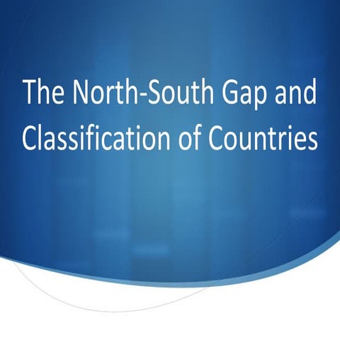The North/South gap and Classification of Countries, v2.0