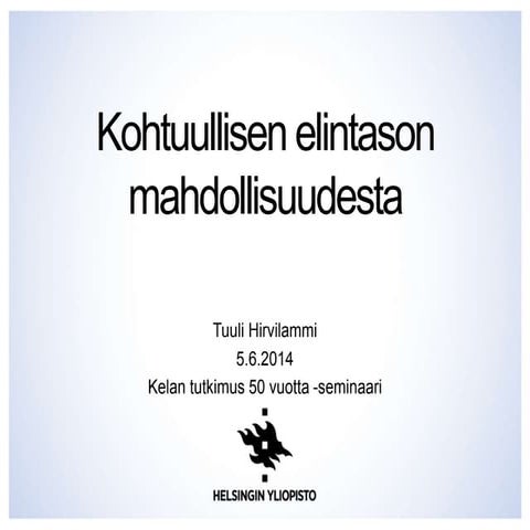 Kohtuullisen elintason mahdollisuudesta
