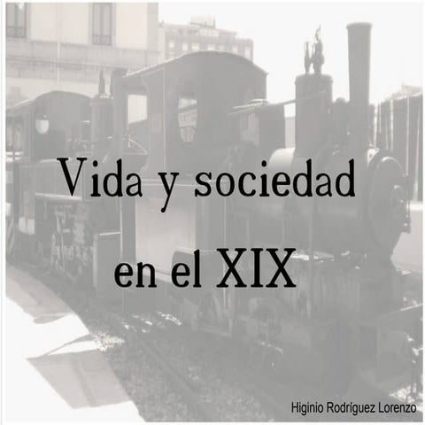 Vida y Sociedad s xix