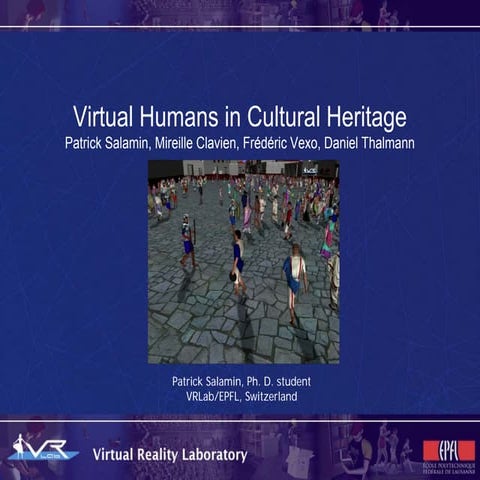 Virtual Humans in Cultural Heritage
