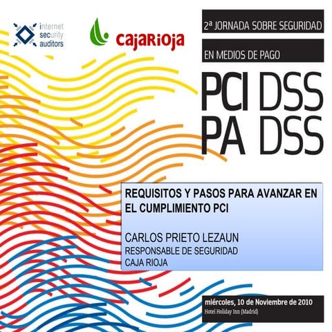 Requisitos y pasos para avanzar en el cumplimiento PCI