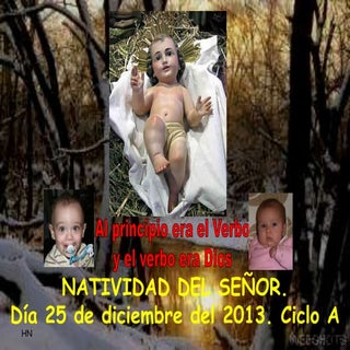 Misa Navidad del Señor. Ciclo A