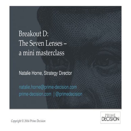 The Seven Lenses - a mini masterclass. CRM for charity communicators conferen...