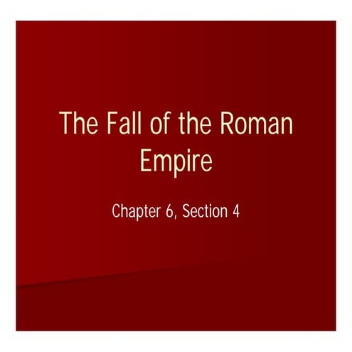 CPWC 06.4 the fall of the roman empire | PDF