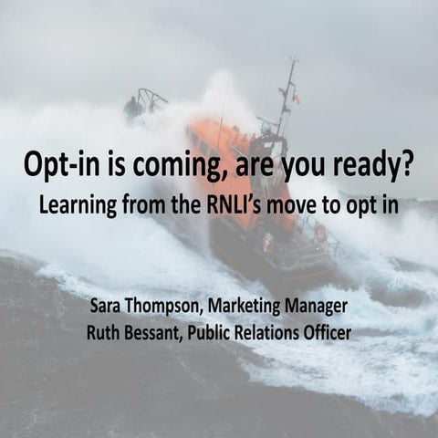 Opt-in is coming: are you ready? | The future of public engagement | Conferen...
