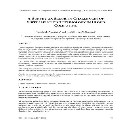 A SURVEY ON SECURITY CHALLENGES OF VIRTUALIZATION TECHNOLOGY IN CLOUD COMPUTING