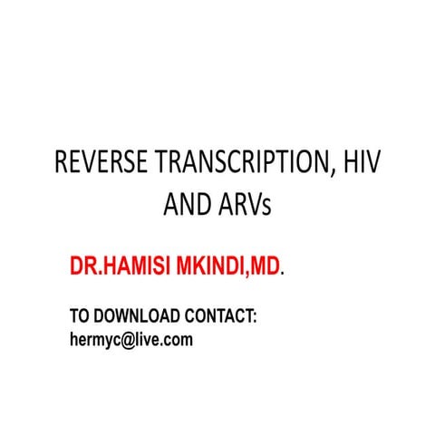 06. REVERSE TRANSCRIPTION, HIV AND ARVs.pptx