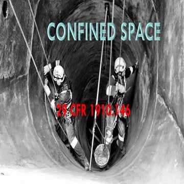 06. Confined Space it is mandatory requiremt