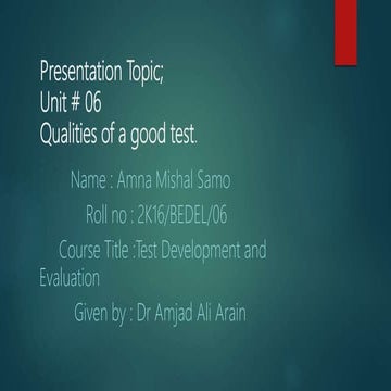 Qualities of a Good Test