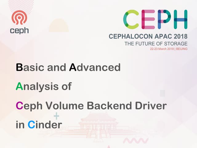 Basic and Advanced Analysis of Ceph Volume Backend Driver in Cinder - John Haan