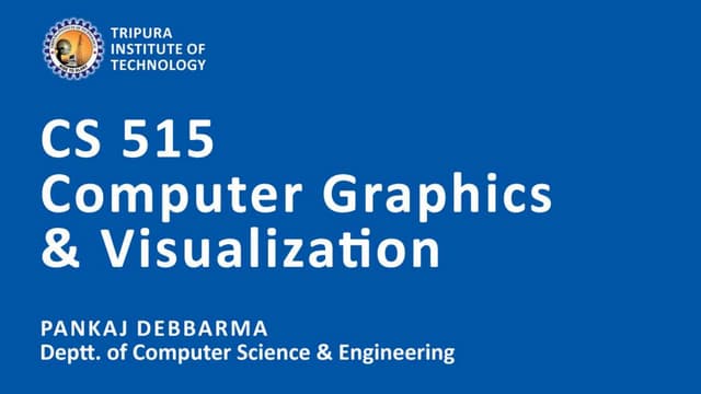 Computer Graphics & Visualization - 06 | PPTX | Computing | Technology ...