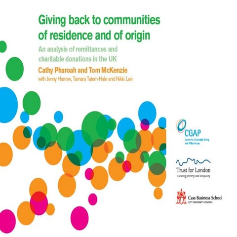 Giving back to communities of residence and of origin. Cathy Pharoah and Tom ...