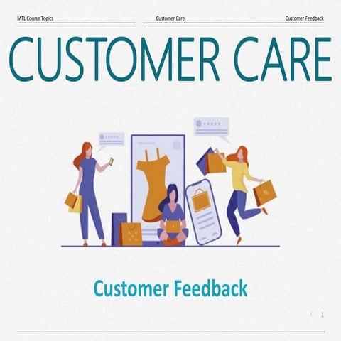 Customer Feedback