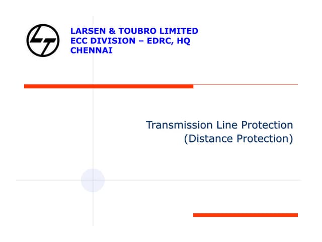 protection of transmission lines[distance relay protection scheme] | PPT