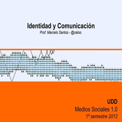 06   identidad y comunicacion - redes sociales