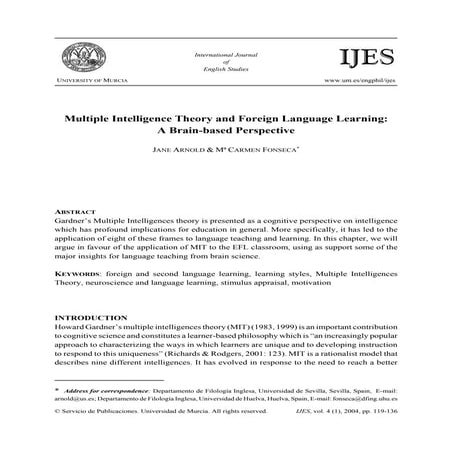 Multiple Intelligence Theory and Foreign Language Learning: A Brain-based Perspective