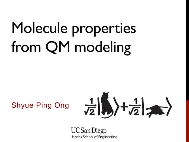 Nano266 Lecture 6 Molecule Properties From Quantum Mechanical Nano266 Lecture 6 Molecule Properties From Quantum Mechanical