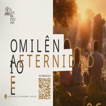 06 - O Milênio e a Eternidade (A Última Escolha).pptx