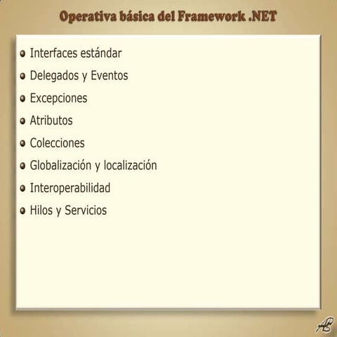 Framework .NET 3.5 06 Operativa básica del framework .net