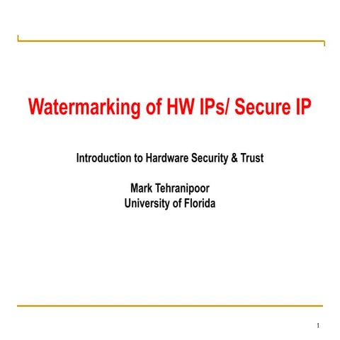 Comprehensive Overview of Hardware IP Security and Watermarking ...