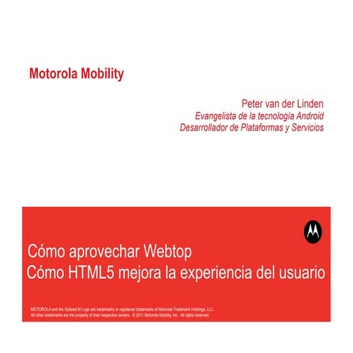 Cómo aprovechar Webtop Cómo HTML5 mejora la experiencia del usuario