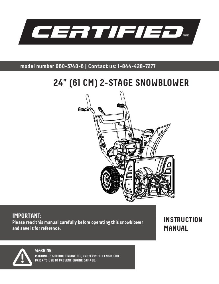 Certified Snowblower 060 37406 instruction manual en