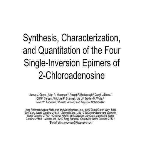 Synthesis and Characterization of the Epimers of 2-Chloroadenosine