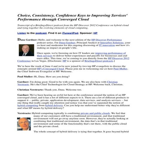 Choice, Consistency, Confidence Keys to Improving Services' Performance throu...