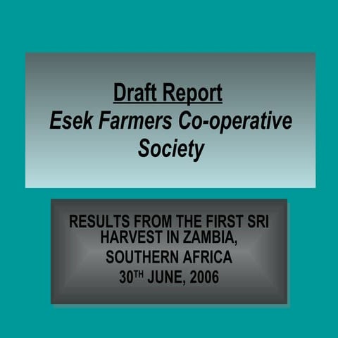 0606 Draft Report Esek Farmers Co-operative Society: Results from the First S...
