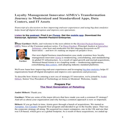 Loyalty Management Innovator AIMIA's Transformation Journey to Modernized and...