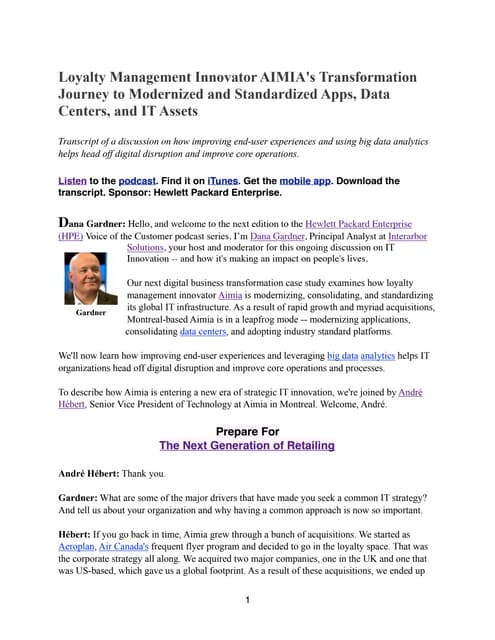 Loyalty Management Innovator AIMIA's Transformation Journey to Modernized and...