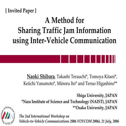 (Slides) A Method for Sharing Traffic Jam Information Using Inter-Vehicle C...
