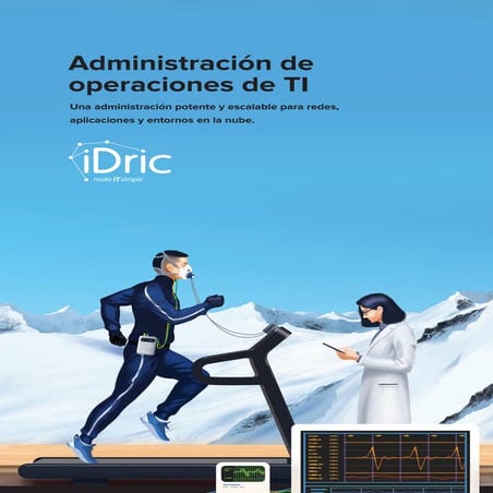 Administración potente y escalable para redes, aplicaciones y entornos en la ...
