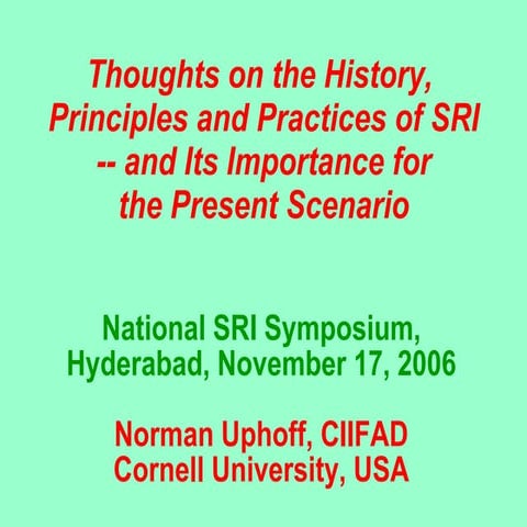 0610 Thoughts on the History, Principals and Practices of the System of Rice ...