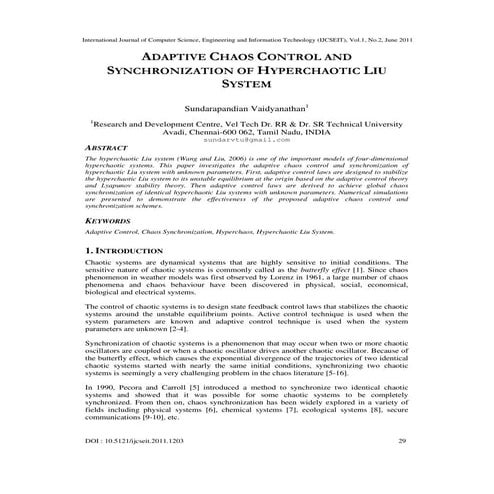 ADAPTIVE CHAOS CONTROL AND SYNCHRONIZATION OF HYPERCHAOTIC LIU SYSTEM | PDF