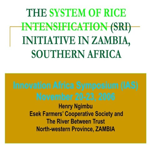 0613 The System of Rice Intensification (SRI) Initiative in Zambia, Southern ...