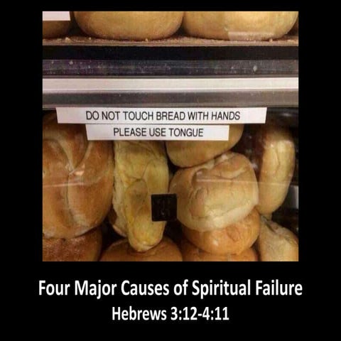 061514a   four major causes of spiritual failure