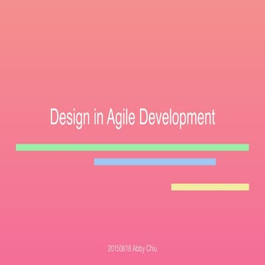 Design in Agile Development