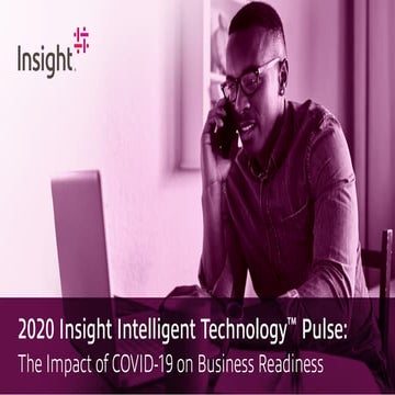 The Impacts of COVID-19 on Enterprise IT