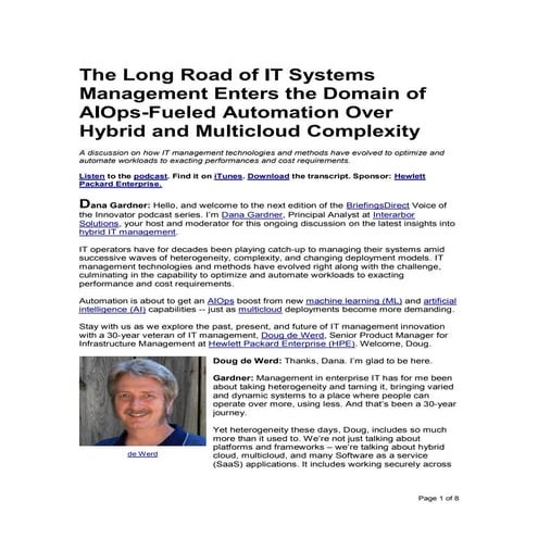 The Long Road of IT Systems Management Enters the Domain of AIOps-Fueled Auto...
