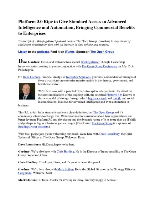Platform 3.0 Ripe to Give Standard Access to Advanced Intelligence and Automa...