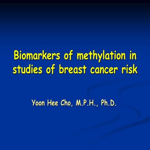 &lt;마더리스크> biomarkers of methylation 