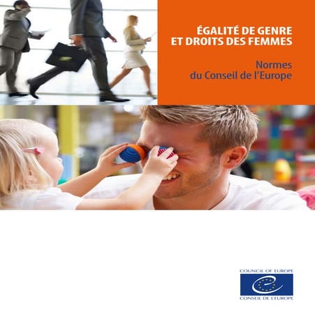 Egalité de genre et droits des femmes - Normes du Conseil de l'Europe 