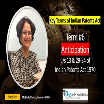 Key terms of Patent Act Term #6: Anticipation
