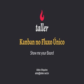 Show me Your Board - AgileTrends 2016