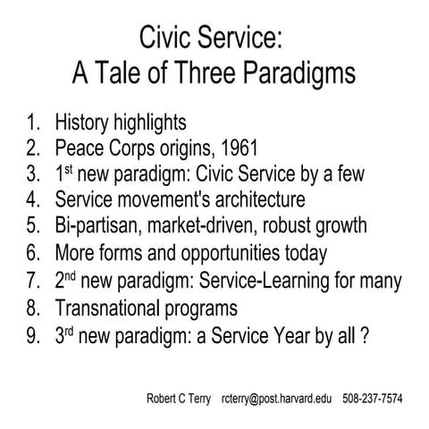 Civic Service, A Tale of 3 Paradigms, w notes    2015 Sept 21  