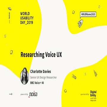 Charlotte Davies - Researching Voice UX