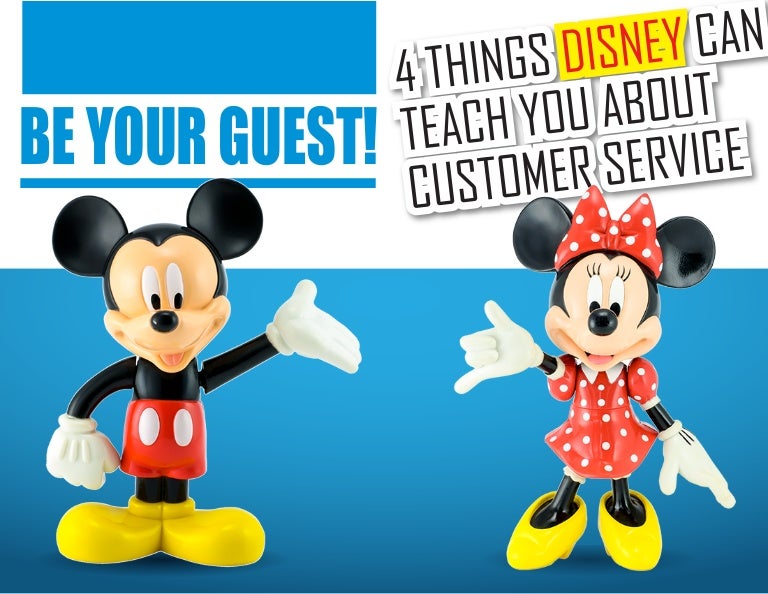 4 Things Disney Can Teach You About Customer Service