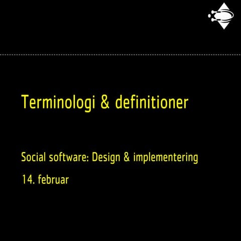 ITU - Social software: 06 Definitioner