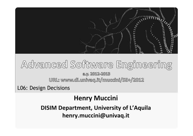 Software Architecture: Design Decisions
